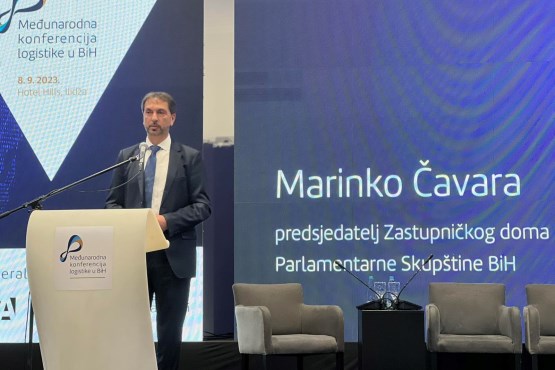 Предсједавајући Представничког дома ПСБиХ Маринко Чавара отворио у Сарајеву Међународну конференцију логистике у БиХ